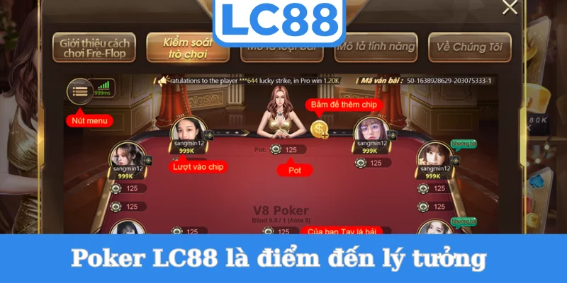 poker-lc88-la-diem-den-ly-tuong